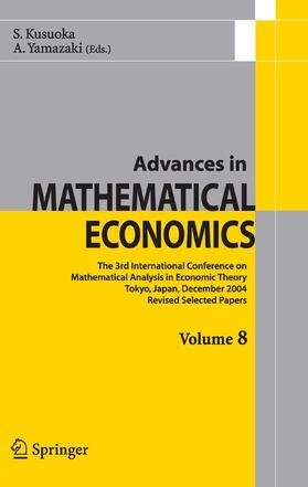 Kusuoka / Yamazaki |  Advances in Mathematical Economics Volume 8 | eBook | Sack Fachmedien