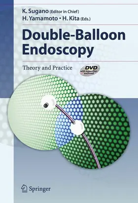 Sugano / Yamamoto / Kita |  Double-Balloon Endoscopy | eBook | Sack Fachmedien