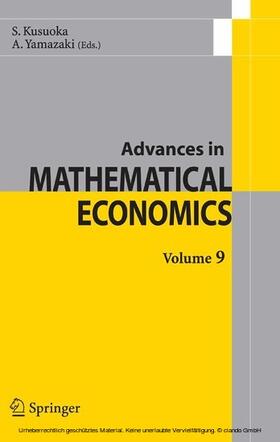Kusuoka / Yamazaki |  Advances in Mathematical Economics Volume 9 | eBook | Sack Fachmedien