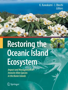 Okochi / Kawakami |  Restoring the Oceanic Island Ecosystem | eBook | Sack Fachmedien