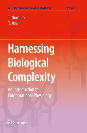 Nomura / Asai |  Harnessing  Biological Complexity | Buch |  Sack Fachmedien