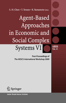 Chen / Yamamoto / Terano | Agent-Based Approaches in Economic and Social Complex Systems VI | E-Book | sack.de