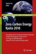 Yao |  Zero-Carbon Energy Kyoto 2010 | Buch |  Sack Fachmedien
