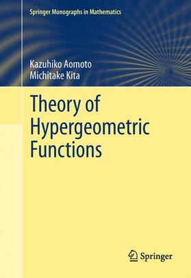 Aomoto / Kita | Theory of Hypergeometric Functions | Buch | 978-4-431-53912-4 | sack.de