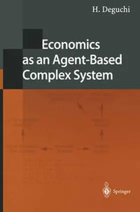 Deguchi | Economics as an Agent-Based Complex System | E-Book | sack.de