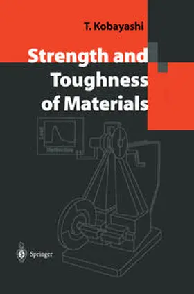 Kobayashi | Strength and Toughness of Materials | E-Book | www.sack.de