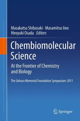 Shibasaki / Iino / Osada | Chembiomolecular Science | Buch | 978-4-431-54037-3 | www.sack.de