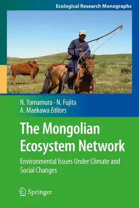 Yamamura / Fujita / Maekawa |  The Mongolian Ecosystem Network | Buch |  Sack Fachmedien