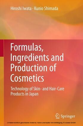 Iwata / Shimada | Formulas, Ingredients and Production of Cosmetics | E-Book | sack.de
