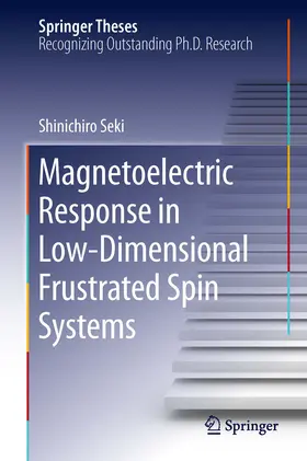 Seki |  Magnetoelectric Response in Low-Dimensional Frustrated Spin Systems | eBook | Sack Fachmedien