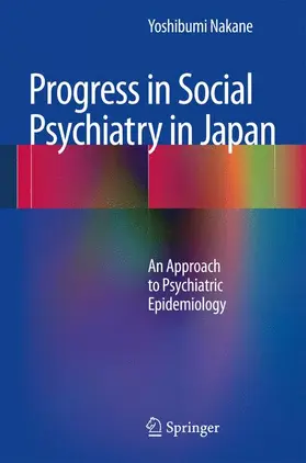 Nakane |  Progress in Social Psychiatry in Japan | Buch |  Sack Fachmedien