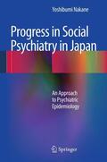 Nakane |  Progress in Social Psychiatry in Japan | eBook | Sack Fachmedien