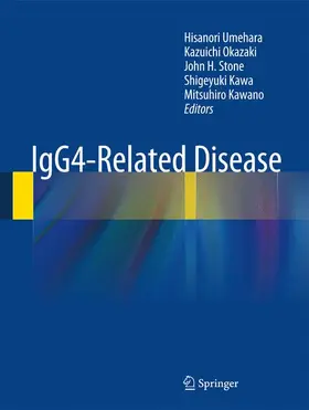 Umehara / Okazaki / Stone | IgG4-Related Disease | Buch | 978-4-431-54227-8 | www.sack.de