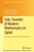Knobloch / Komatsu / Liu |  Seki, Founder of Modern Mathematics in Japan | eBook | Sack Fachmedien