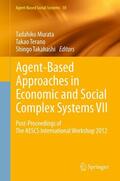 Murata / Terano / Takahashi |  Agent-Based Approaches in Economic and Social Complex Systems VII | eBook | Sack Fachmedien