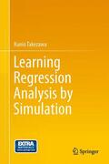 Takezawa |  Learning Regression Analysis by Simulation | Buch |  Sack Fachmedien