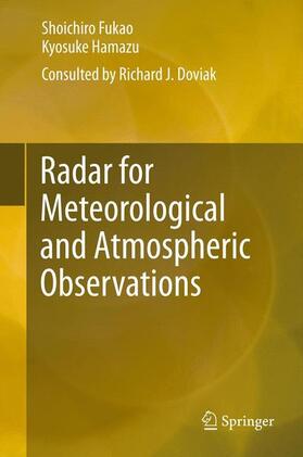 Fukao / Hamazu | Radar for Meteorological and Atmospheric Observations | Buch | 978-4-431-54333-6 | sack.de