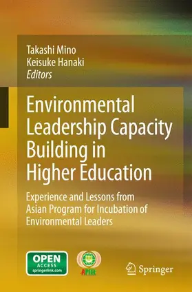 Hanaki / Mino |  Environmental Leadership Capacity Building in Higher Education | Buch |  Sack Fachmedien