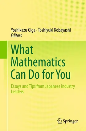 Giga / Kobayashi |  What Mathematics Can Do for You | eBook | Sack Fachmedien