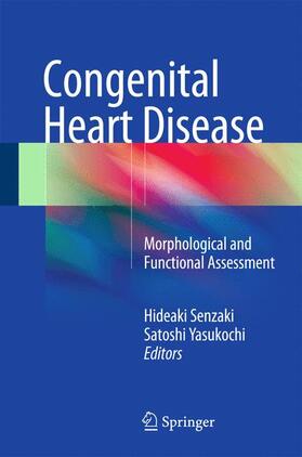 Yasukochi / Senzaki | Congenital Heart Disease | Buch | 978-4-431-54354-1 | sack.de