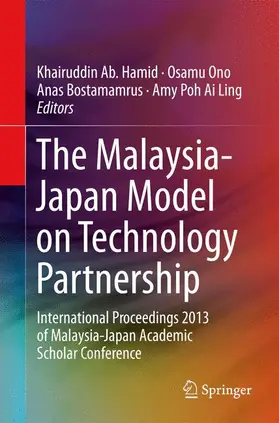 Ab. Hamid / Poh Ai Ling / Ono |  The Malaysia-Japan Model on Technology Partnership | Buch |  Sack Fachmedien