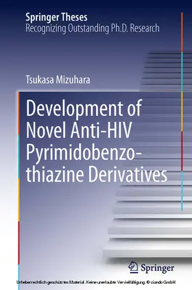 Mizuhara |  Development of Novel Anti-HIV Pyrimidobenzothiazine Derivatives | eBook | Sack Fachmedien