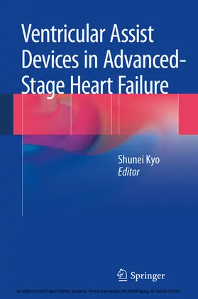 Kyo |  Ventricular Assist Devices in Advanced-Stage Heart Failure | eBook | Sack Fachmedien