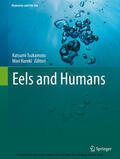 Tsukamoto / Kuroki |  Eels and Humans | eBook | Sack Fachmedien