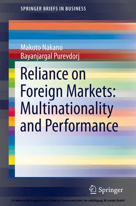Nakano / Purevdorj | Reliance on Foreign Markets: Multinationality and Performance | E-Book | www.sack.de