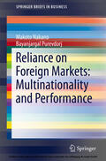Nakano / Purevdorj |  Reliance on Foreign Markets: Multinationality and Performance | eBook | Sack Fachmedien