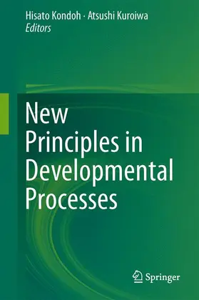 Kondoh / Kuroiwa |  New Principles in Developmental Processes | Buch |  Sack Fachmedien