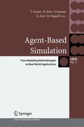 Terano / Kita / Deguchi |  Agent-Based Simulation: From Modeling Methodologies to Real-World Applications | Buch |  Sack Fachmedien
