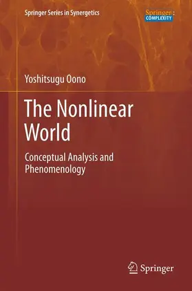 Oono | The Nonlinear World | Buch | 978-4-431-54667-2 | sack.de