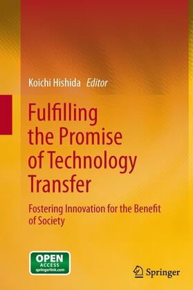 Hishida | Fulfilling the Promise of Technology Transfer | Buch | 978-4-431-54670-2 | sack.de