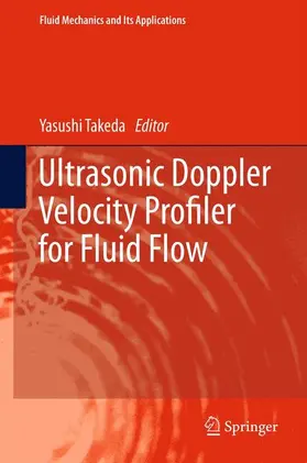 Takeda |  Ultrasonic Doppler Velocity Profiler for Fluid Flow | Buch |  Sack Fachmedien