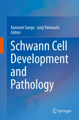 Sango / Yamauchi |  Schwann Cell Development and Pathology | eBook | Sack Fachmedien