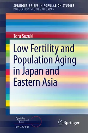 Suzuki | Low Fertility and Population Aging in Japan and Eastern Asia | E-Book | www.sack.de