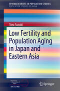 Suzuki |  Low Fertility and Population Aging in Japan and Eastern Asia | eBook | Sack Fachmedien