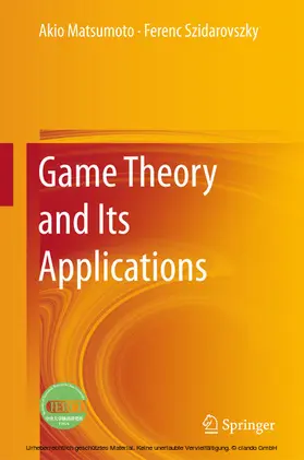 Matsumoto / Szidarovszky | Game Theory and Its Applications | E-Book | sack.de