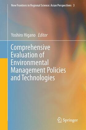 Higano |  Comprehensive Evaluation of Environmental Management Policies and Technologies | Buch |  Sack Fachmedien
