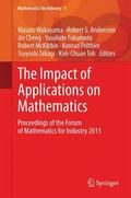 Wakayama / Anderssen / Cheng |  The Impact of Applications on Mathematics | Buch |  Sack Fachmedien