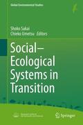 Umetsu / Sakai |  Social-Ecological Systems in Transition | Buch |  Sack Fachmedien