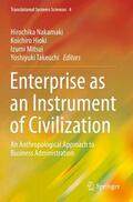 Nakamaki / Takeuchi / Hioki |  Enterprise as an Instrument of Civilization | Buch |  Sack Fachmedien