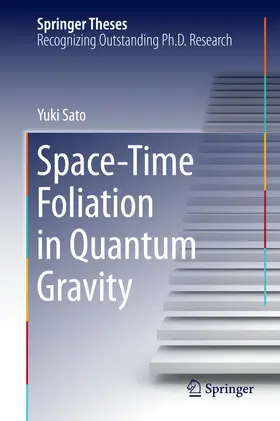Sato | Space-Time Foliation in Quantum Gravity | E-Book | www.sack.de