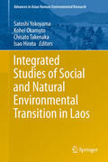 Yokoyama / Okamoto / Takenaka |  Integrated Studies of Social and Natural Environmental Transition in Laos | eBook | Sack Fachmedien