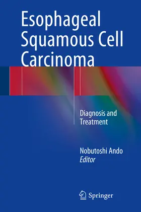 Ando |  Esophageal Squamous Cell Carcinoma | eBook | Sack Fachmedien