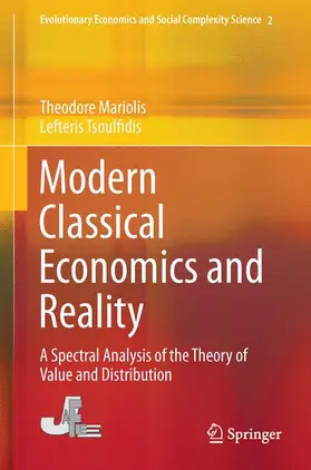 Tsoulfidis / Mariolis |  Modern Classical Economics and Reality | Buch |  Sack Fachmedien