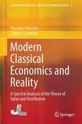 Tsoulfidis / Mariolis |  Modern Classical Economics and Reality | Buch |  Sack Fachmedien