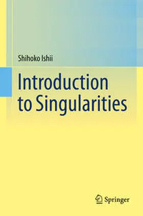 Ishii | Introduction to Singularities | E-Book | www.sack.de