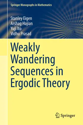 Eigen / Hajian / Ito | Weakly Wandering Sequences in Ergodic Theory | E-Book | sack.de